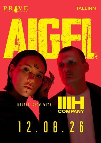 АИГЕЛ и 3H Company в Таллинне