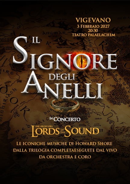 Lords of the Sound. «El Señor de los Anillos» en Vigevano