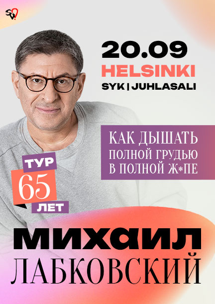 Mikhail Labkovsky in Helsinki. Psychological Stand-Up Comedy