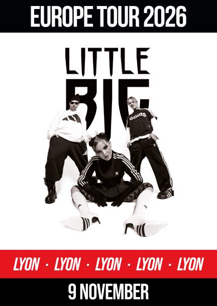Little Big à Lyon