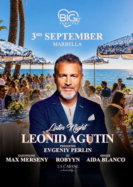 Leonid Agutin in Marbella. BIG Art Festival