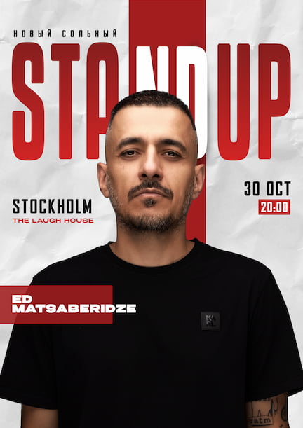 Ed Matsaberidze in Stockholm. A New Solo Stand-Up Show