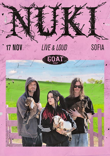 Kapela „Nuki“ v Sofii. G.O.A.T. Tour