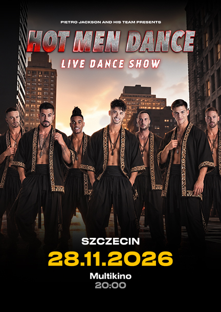 Show "Hot Men Dance" in Szczecin