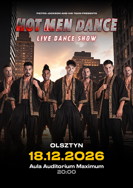 Show "Hot Men Dance" in Olsztyn