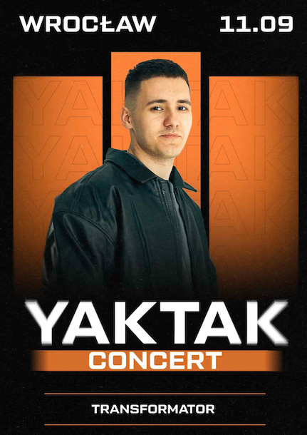 YAKTAK in Wroclaw