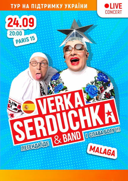 Verka Serduchka and Band in Malaga
