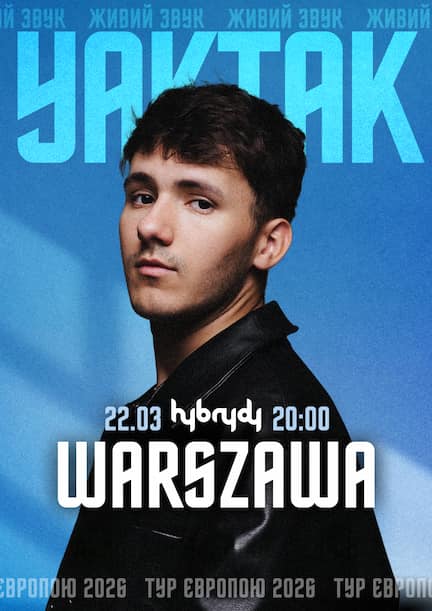 YAKTAK in Warsaw. European tour