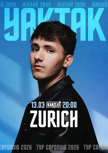 YAKTAK in Zurich. European tour