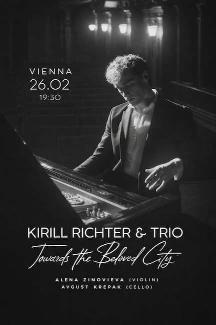 Kirill Richter i Richter Trio w Wiedniu. Towards the Beloved City