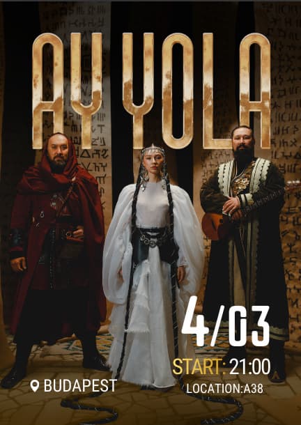 AY YOLA in Budapest